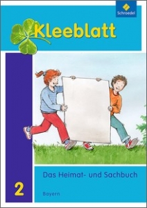 Kleeblatt 2. Das Heimat- und Sachbuch