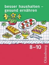 besser haushalten – gesund ernähren