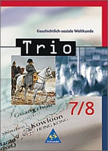 Trio 7/8. Geschichtlich-soziale Weltkunde