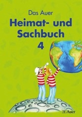 Das Auer Heimat- und Sachbuch 4, Grundschule, Bayern
