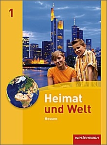 Heimat und Welt. Hessen. Band 1.