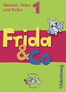 Frida & Co. Mensch, Natur und Kultur 1