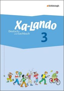 Xa-Lando 3. Deutsch- und Sachbuch. Neubearbeitung