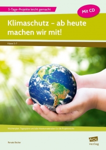 Klimaschutz – ab heute machen wir mit!