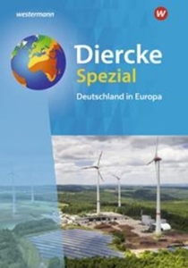 Diercke Spezial - Deutschland in Europa