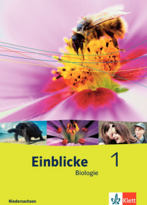 Einblicke 1 Biologie Niedersachsen