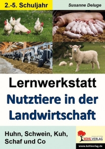 Lernwerkstatt – Nutztiere in der Landwirtschaft