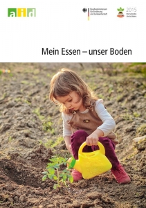 Mein Essen – unser Boden